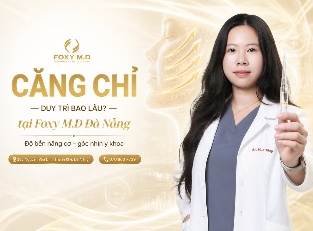 Căng chỉ collagen duy trì được bao lâu? Phân tích tiến trình sinh học và độ bền nâng cơ