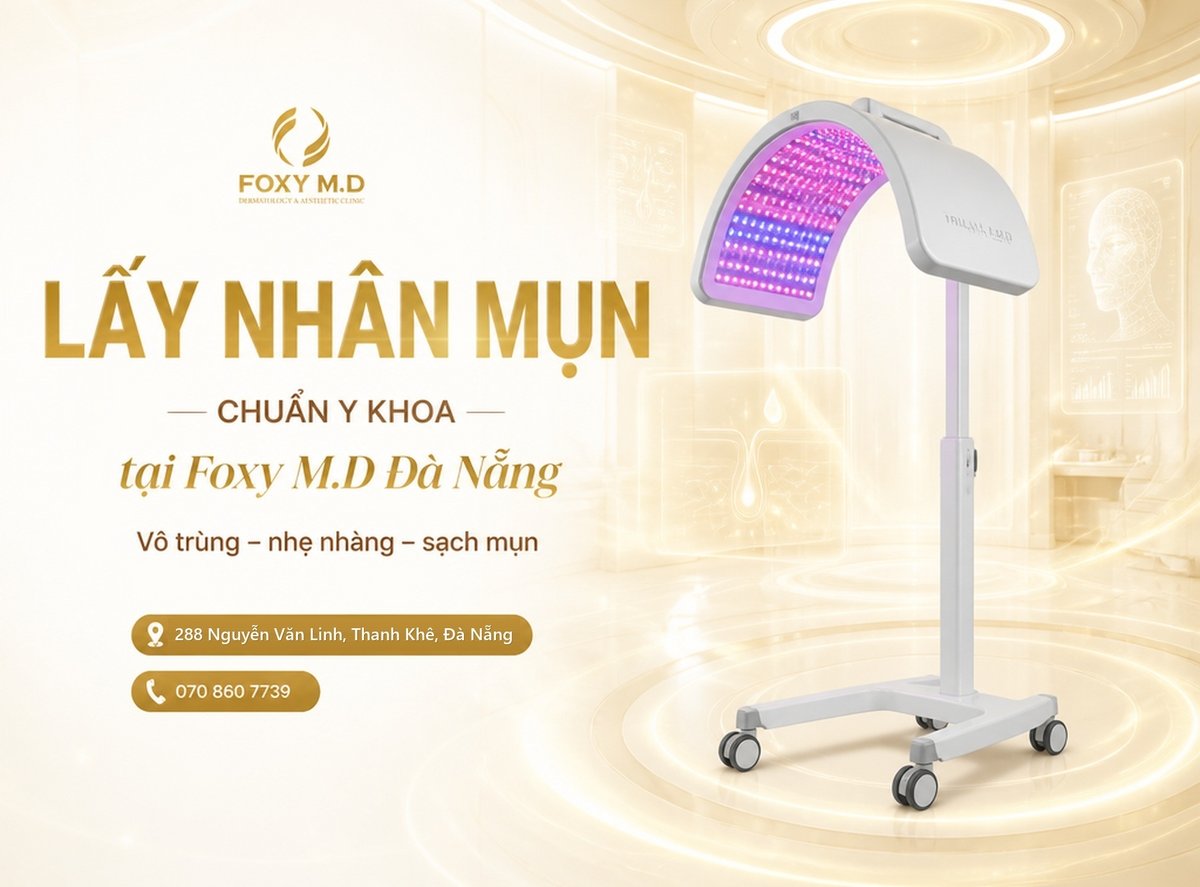 Lấy nhân mụn chuẩn y khoa tại Foxy M.D