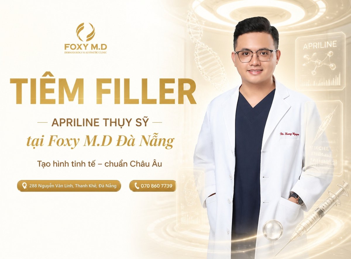 Tiêm Filler Apriline Thụy Sỹ: Bảng giá, công nghệ CHAC & chuẩn mực làm đẹp Châu Âu