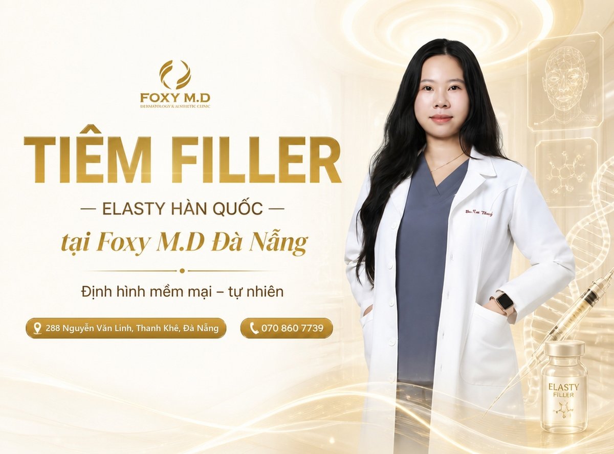 Tiêm Filler Elasty Hàn Quốc: Bảng giá, công nghệ PNET & độ bền định hình