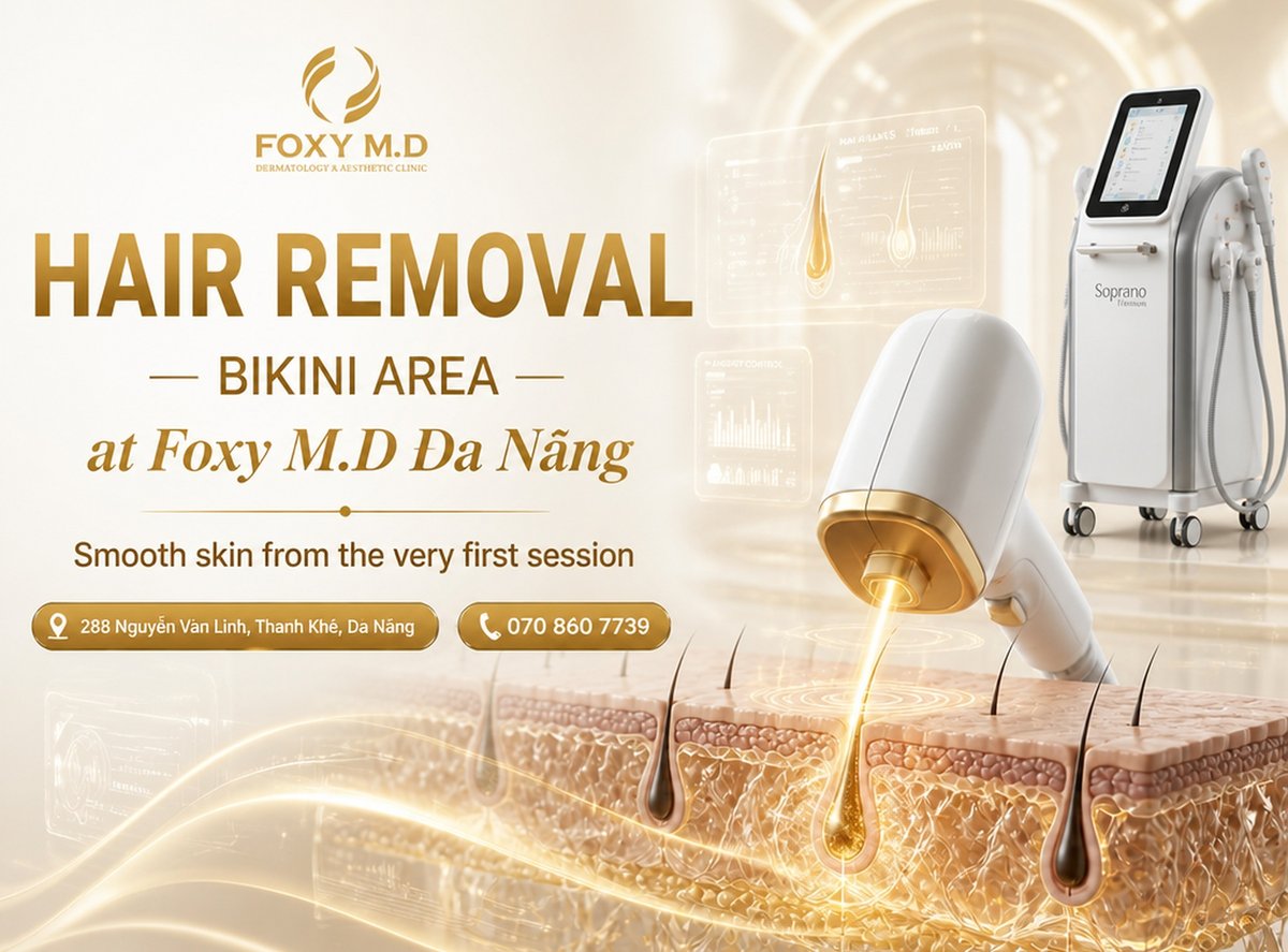 Bikini Hair Removal in Da Nang: Price List, Private 1:1 Process & Aesthetic Contouring