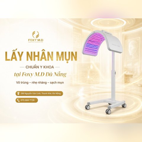 Lấy nhân mụn chuẩn y khoa tại Đà Nẵng: Hạn chế thâm, không sẹo rỗ, vô khuẩn 14 bước