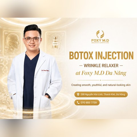 Botox for Wrinkles in Da Nang: Price List, Injection Areas & Medical Notes