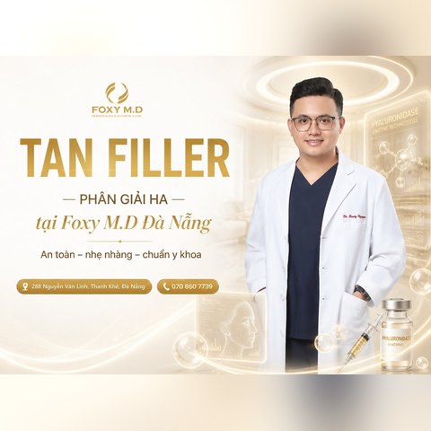 Tiêm tan filler an toàn tại Đà Nẵng: Xử lý vón cục, tràn filler & cấp cứu biến chứng